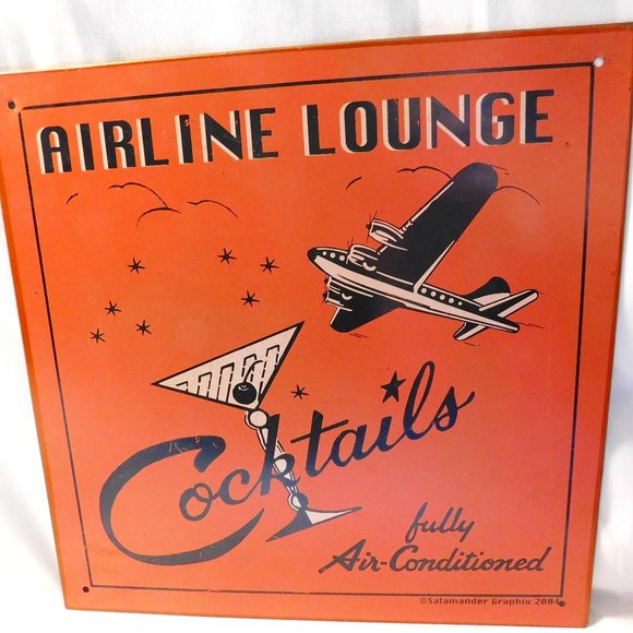 AIRLINE LOUNGE COCKTAILS FULLY AIR CONDITIONED TIN METAL SIGN - Picture 1 of 8